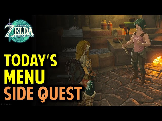 Today's Menu: Find an Apple | Side Quest | The Legend of Zelda: Tears of the Kingdom