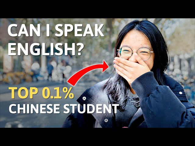 Can Top 0.1% Students in China Speak fluent English? | Street Interview