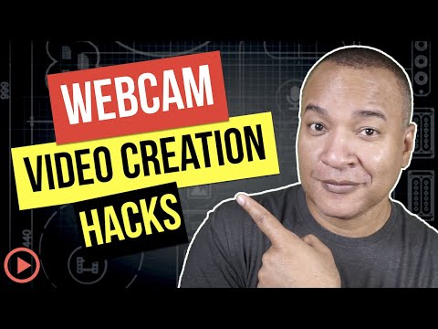 Webcam Video Creation Tutorials