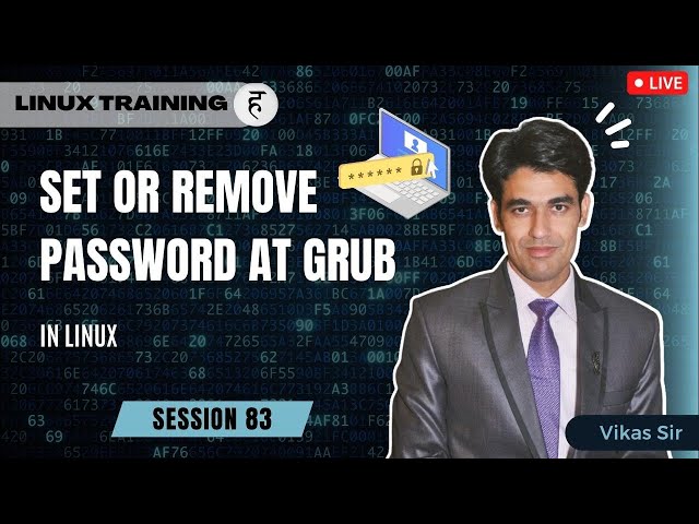 Session-83 | Set/Reset GRUB Password in Linux | Set Or Remove Password at GRUB | Nehra Classes
