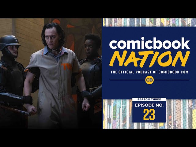 ComicBook Nation: Loki Theories, E3 & NXT TakeOver: In Your House Preview (Episode 3x23)