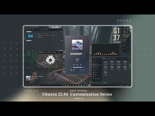 Video Tutorial  - Ubuntu 22.04 Customizations - Version 3.0