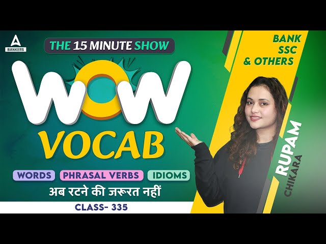 WOW VOCAB | English Vocabulary for SSC, SBI Clerk, IBPS & Other Banking Exams | Rupam Chikara #335