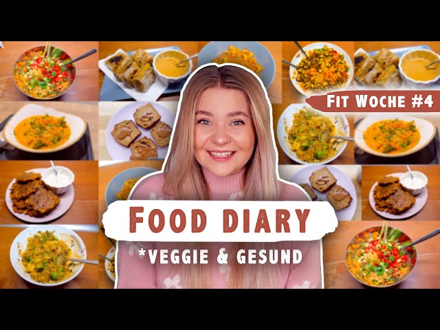 FOOD DIARY – Was ich 5 Tage lang esse! 🥰 (veggie & gesund) #BodyJourney