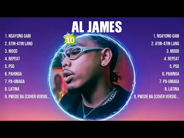 Al James Greatest Hits Playlist Full Album ~ Top 10 OPM Songs Collection Of All Time