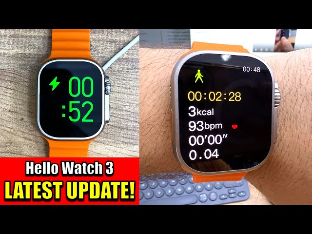 "Hello Watch 3" New OTA Update - Sports Data & Charging Animation