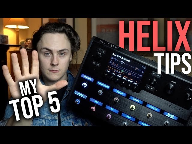 Line 6 Helix: My Top 5 Tips! | Friday Fretworks