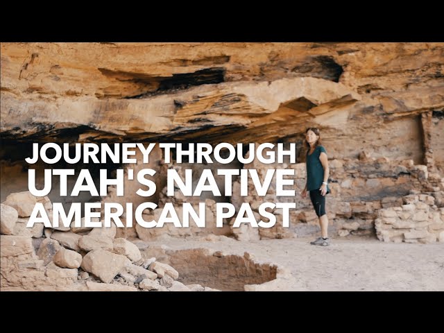 Journey Through Utah's Native American Past