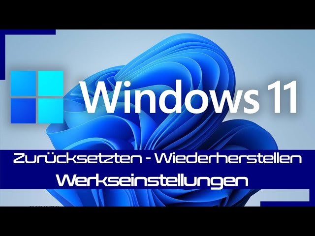 Windows 11 Zurücksetzen - Werkseinstellungen - Neu installieren - OHNE Microsoft Account - Anleitung