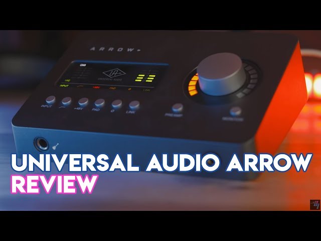 Universal Audio Arrow Review