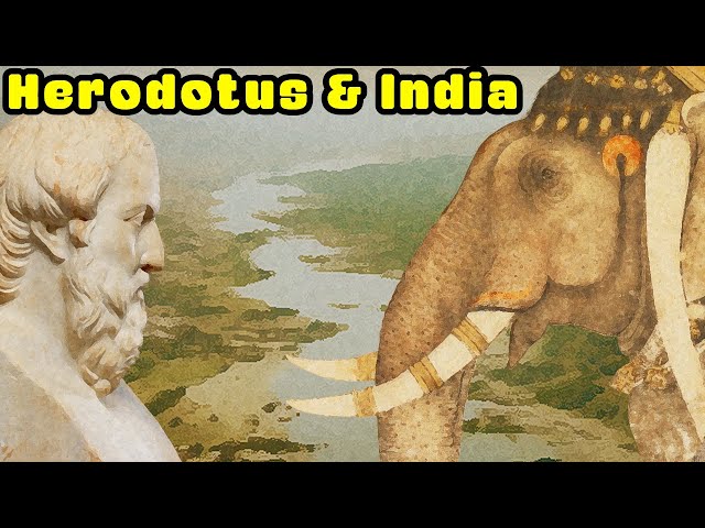 Herodotus and India - Scylax of Caryanda sails the Indus River, Gold-digging Ants and other tales