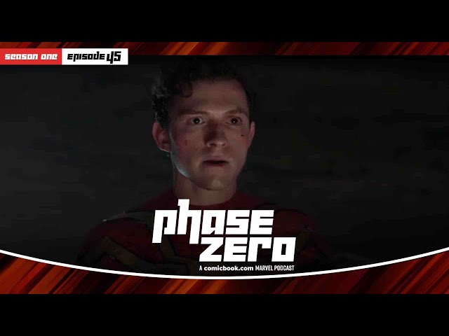 Spider-Man: NWH Trailer #2 Discussion, Marvel Studios Artist Andy Park Interview (Phase Zero Ep. 45)