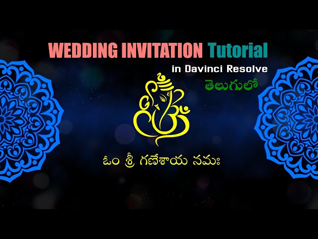 Wedding Invitation Tutorial in Davinci Resolve || wedding invitation video in telugu || TejaswiEdits