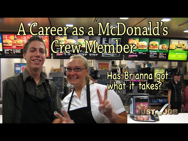 A Career with McDonald's  - Crew Member