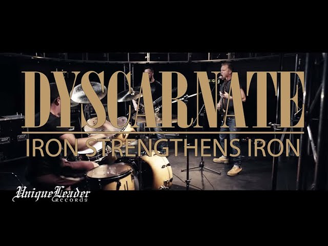 Dyscarnate - "Iron Strengthens Iron" (OFFICIAL VIDEO)