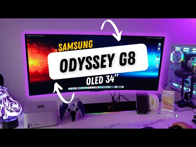 Samsung 34-inch Odyssey G8 OLED Monitor Unboxing & First Impressions : G85SB