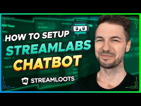 Improve chat INTERACTION with STREAMLABS CHATBOT 📣 | 2022 Guide + TIPS