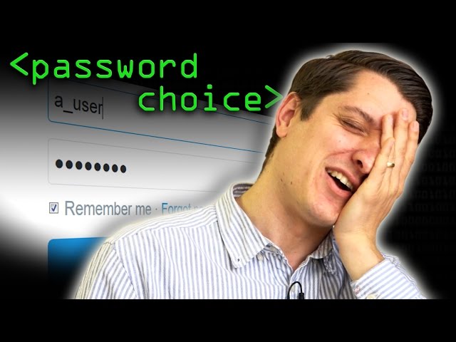 How to Choose a Password - Computerphile