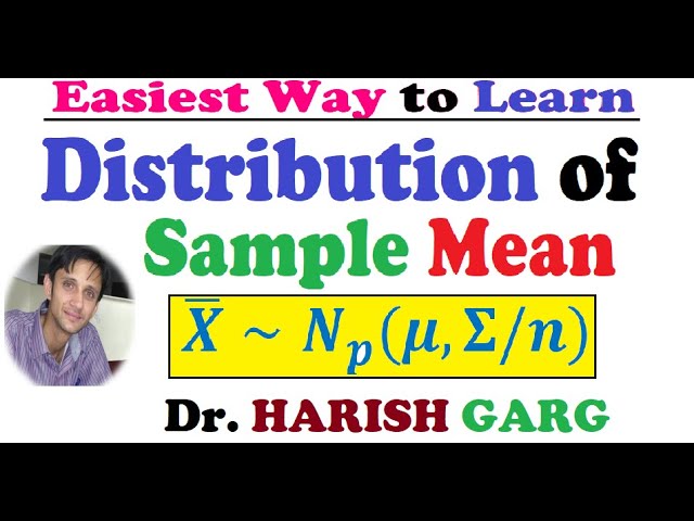 Distribution of Sample Mean | Numerical Example | Multivariate Normal Distribution