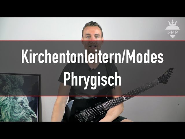 Kirchentonleitern/Modes der Dur-Tonleiter - Mode 3: Phrygisch | Guitar Master Plan