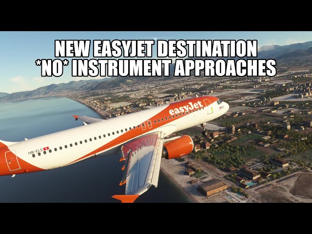 🔴 LIVE: New Easyjet Destination (Salerno) With *NO* Instrument Approach! A320 Real Ops Flight