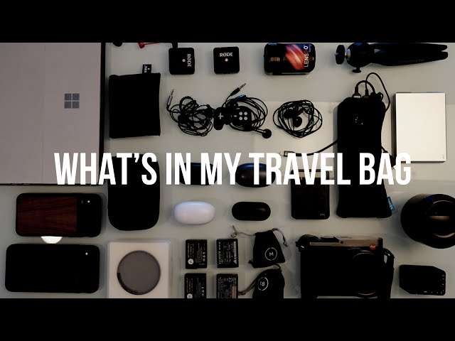 WHAT’S IN MY TRAVEL BAG - Audio Reviewer / Vlogger’s Bag