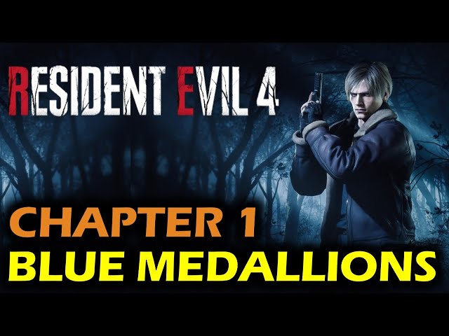 Destroy the Blue Medallions: Chapter 1 Request | Resident Evil 4 Remake