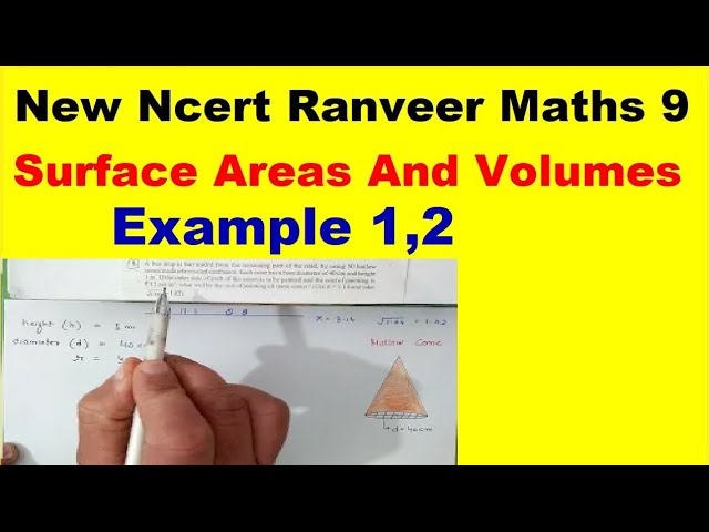 Class 9 Maths | Chapter 11 | Example 1,2 |  Surface Areas And Volumes | New NCERT | Ranveer Maths 9