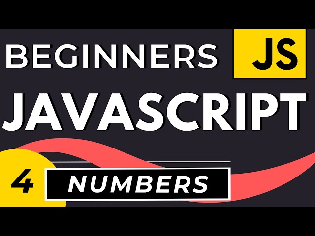 JavaScript Numbers, Number Methods, isNaN | JavaScript Tutorial for Beginners