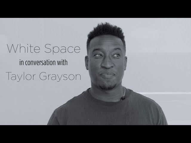 White Space with Taylor Grayson | Beyond the Film Lab