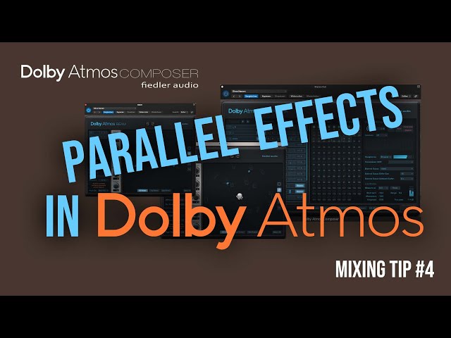 Parallel Effects - Dolby Atmos Mixing Tip No.4 #dolbyatmos #dolbyatmosmusic #3daudio #spatialaudio