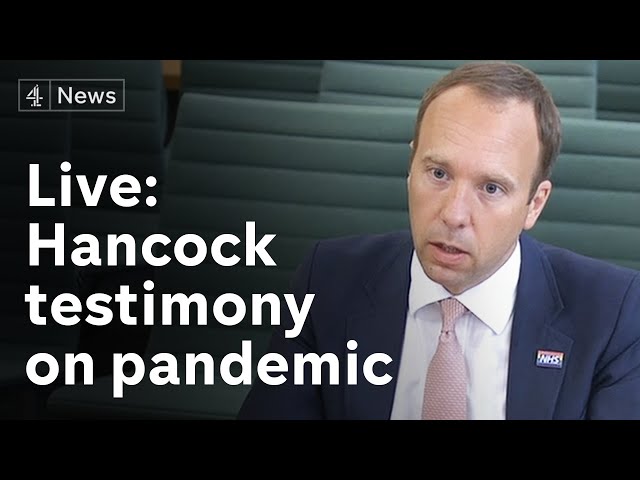 Matt Hancock gives evidence to MPs on UK government Covid response