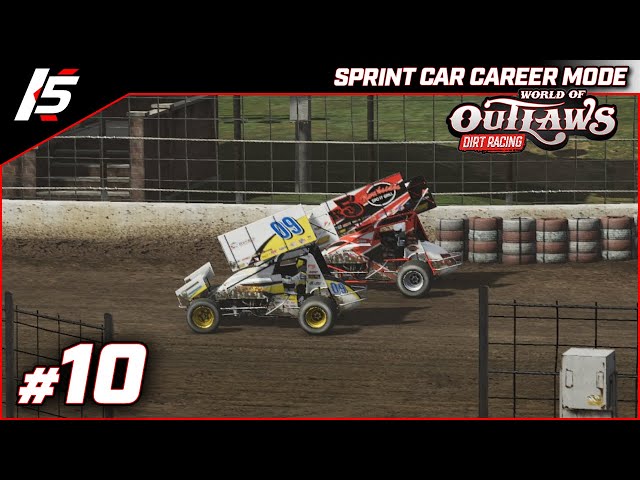 Sprint Car Career Mode - EP #10 - World of Outlaws Dirt Racing