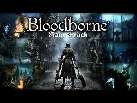 Bloodborne - Trick Weapons and Firearms Soundtrack