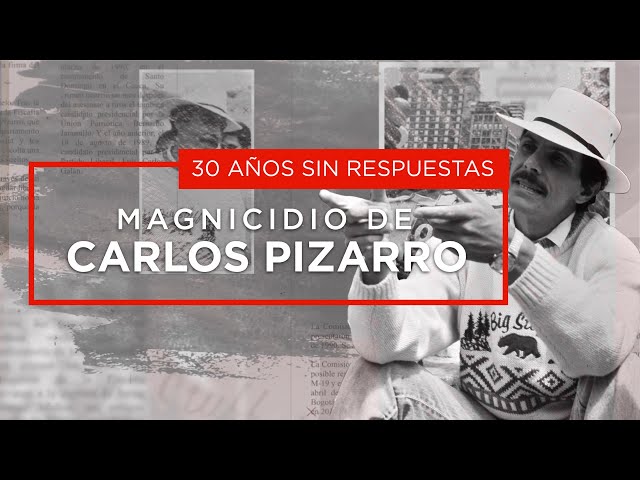 Magnicidio de Carlos Pizarro: 30 años sin respuestas - El Espectador