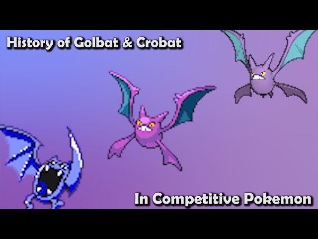 How GOOD were Golbat & Crobat ACTUALLY? - History of Golbat & Crobat in Competitive Pokemon