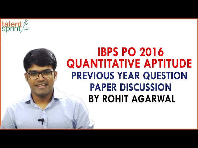 IBPS PO 2016 Quantitative aptitude Previous Year Question Paper discussion by Rohit Agarwal