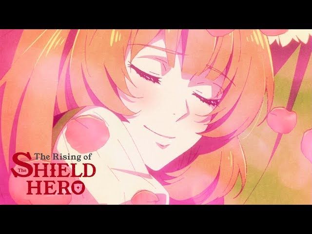 The Rising of the Shield Hero - Ending 2 (HD)