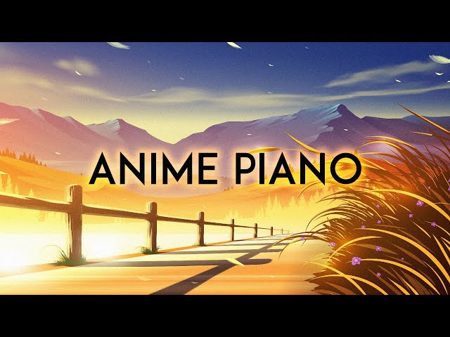 ANIME PIANO MUSIC LIVE RADIO 「12 HOURS」  アニメピアノ音楽