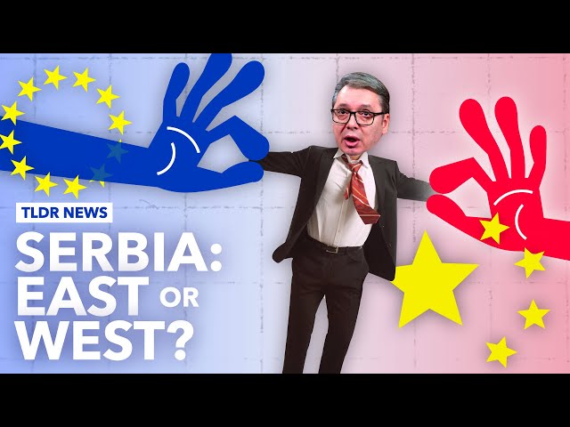 Why Serbia Cannot Decide Between East and West