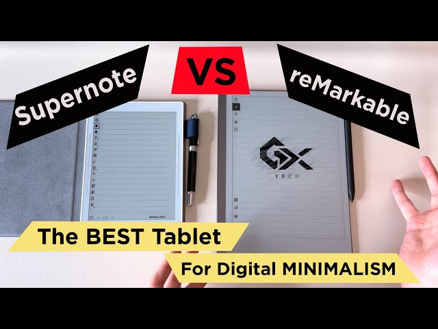 Best FOCUSED E-Ink Tablet? - Supernote VS reMarkable