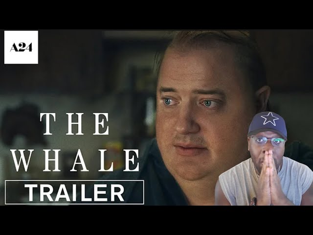 THE WHALE /OFFICIAL TRAILER /A24 (REACTION)