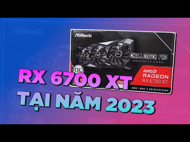 Thử xài RX 6700 XT trong 24 tiếng, GAMING 2K và EDIT 4K?