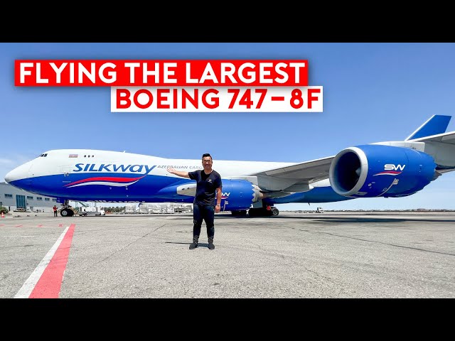 Flying Boeing’s Largest Aircraft - 747-8F Cargo SilkWay West