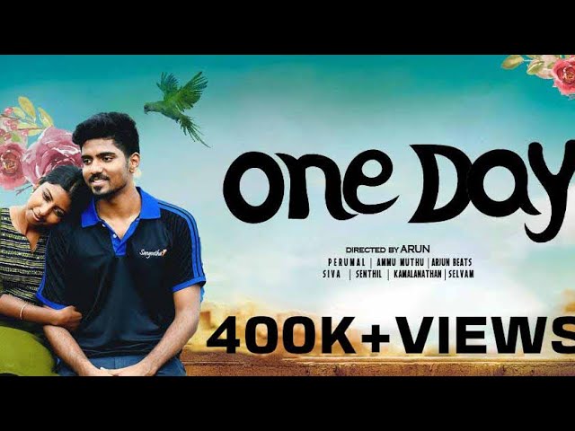 ஒரு நாள் | one day | oru naal - Tamil short film | STC | Arun
