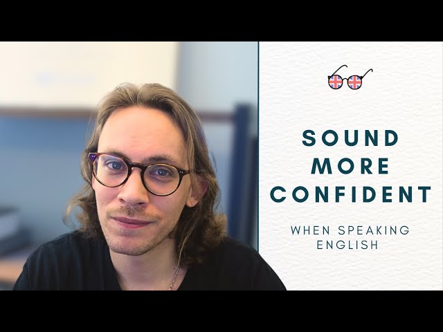 How to SOUND Confident When Speaking English