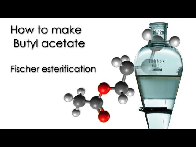 How to make butyl acetate. Fischer esterification 🍎🍏