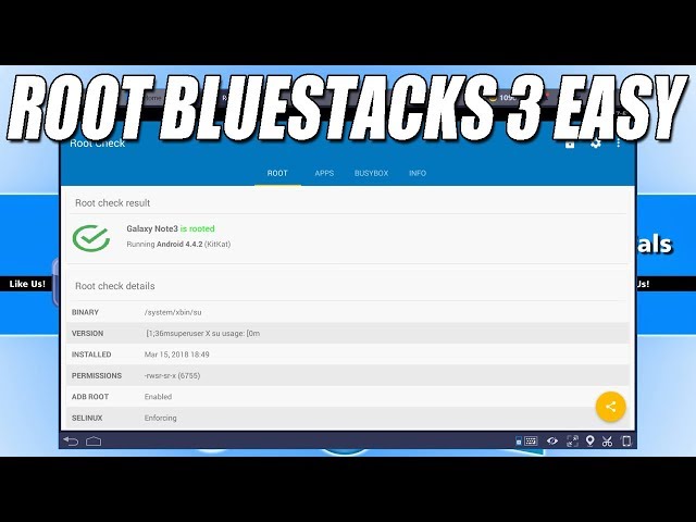 How To Root BlueStacks 3 Latest Version 3.56 Easy Tutorial 2018