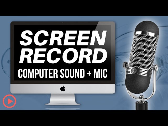 Record Mac Screen with Computer Sound + Mic (USB or XLR) for FREE!