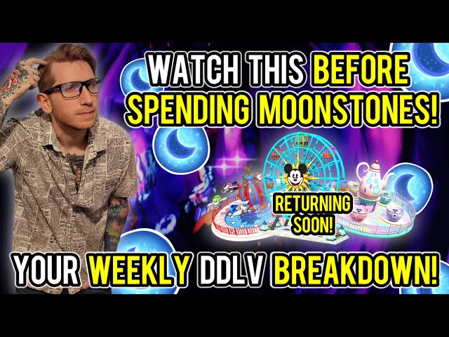You Might Want SAVE Your Moonstones! | This Week's DDLV Breakdown! | Disney Dreamlight Valley